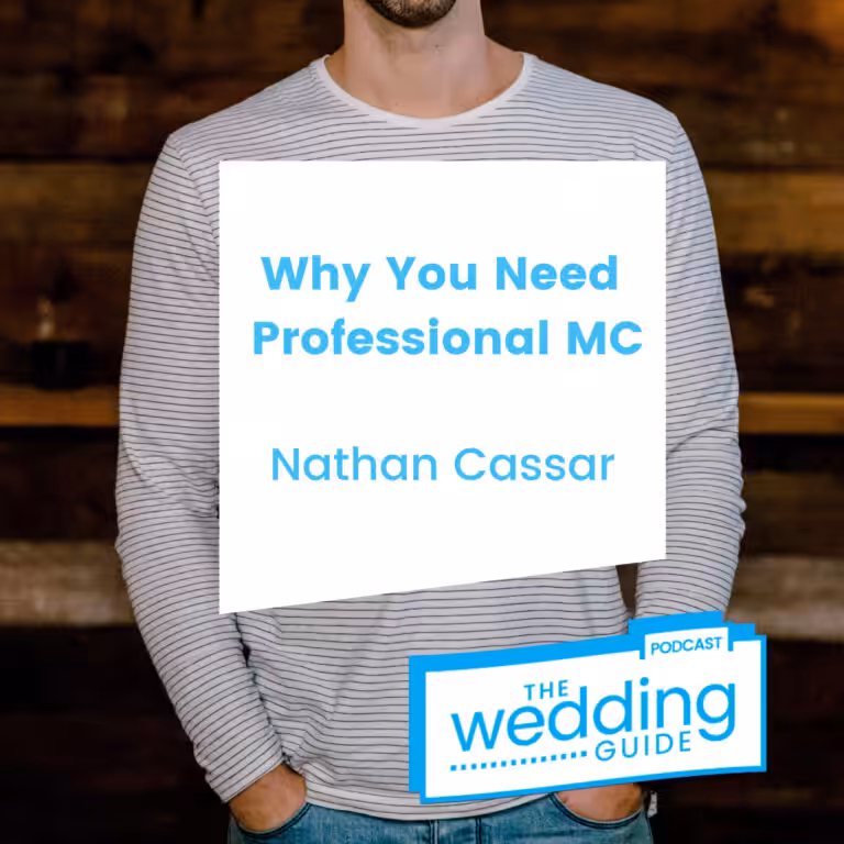 Episode 77: Why You Need a Professional MC with Nathan Cassar